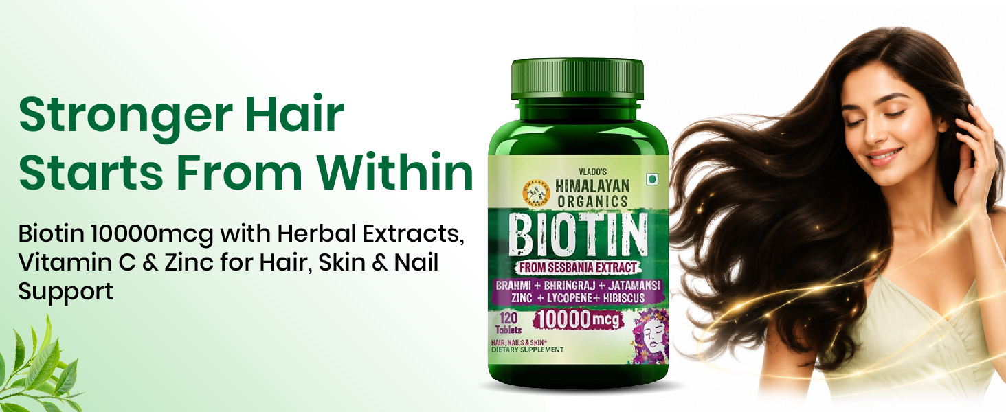 Vlado's Himalayan Organics Biotin Tablets for Hair Growth -10000mcg Biotin Supplement - With Brahmi, Jatamansi, Bhringraj, Hibiscus, Lycopene, Bamoo Extract & Vitamin C with Zinc I Hair Supplements for Women & Men - 120 Tablets