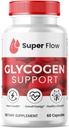 (1 Pack) Super Flow Glycogen, SuperFlow Glycogen Support Capsules, Glyco Optimizer Formula, Natural Blood Vessel Cleaner, Premium Super Flow Glycogen Support (60 Capsules)
